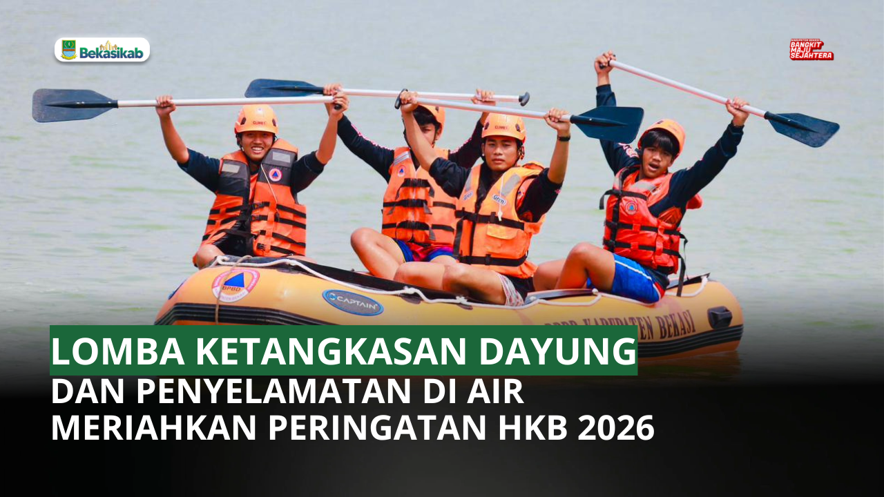 LOMBA KETANGKASAN DAYUNG DAN PENYELAMATAN DI AIR, MERIAHKAN PERINGATAN HKB TAHUN 2026