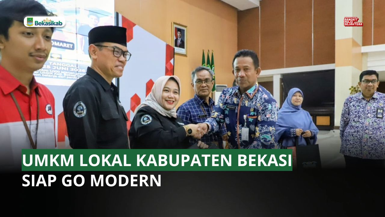 UMKM LOKAL KABUPATEN BEKASI SIAP GO MODERN